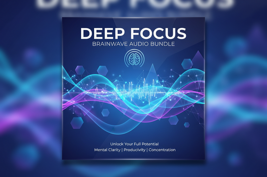 Deep Focus Brainwave Audio Bundle ($20 Value)